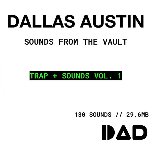 Dallas Austin - trap drums and Sounds Vol. 1